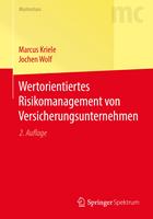   Wertorientiertes Risikomanagement von Versicherungsunternehmen
