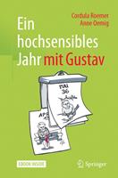   Ein hochsensibles Jahr mit Gustav