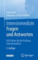   Intensivmedizin Fragen und Antworten
