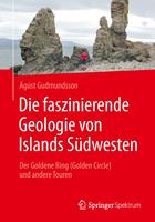   Die faszinierende Geologie von Islands S&uuml;dwesten