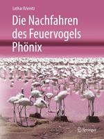   Die Nachfahren des Feuervogels Ph&ouml;nix