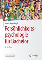   Pers&ouml;nlichkeitspsychologie f&uuml;r Bachelor