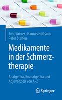   Medikamente in der Schmerztherapie