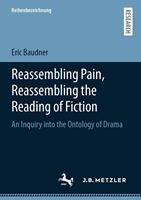   Reassembling Pain, Reassembling the Reading of Fiction