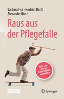   Raus aus der Pflegefalle