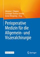   Perioperative Medizin für die Allgemein- und Viszeralchirurgie