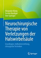 Neurochirurgische Therapie von Verletzungen der Halswirbelsäule