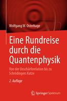 Eine Rundreise durch die Quantenphysik