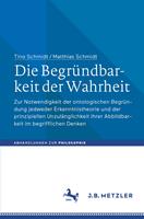   Die Begründbarkeit der Wahrheit