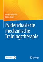   Evidenzbasierte medizinische Trainingstherapie