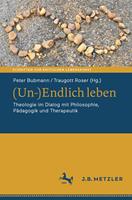   (Un-)Endlich leben