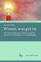   Wissen, was gut ist