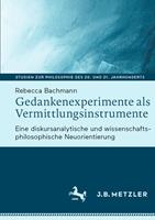Gedankenexperimente als Vermittlungsinstrumente