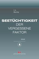   Seetüchtigkeit: der vergessene Faktor