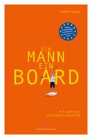   Ein Mann, ein Board