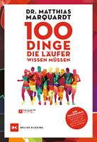   100 Dinge, die Läufer wissen müssen