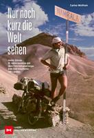   Nur noch kurz die Welt sehen