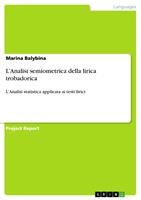   L'Analisi semiometrica della lirica trobadorica