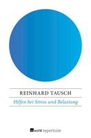 Hilfen bei Stress und Belastung