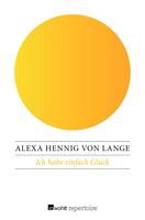   Ich habe einfach Glück