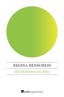   Die Memoiren des Miez