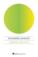   Apollonia muß sterben