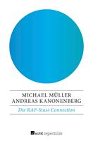   Die RAF-Stasi-Connection