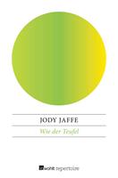   Wie der Teufel