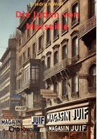   Die Juden von Marseille