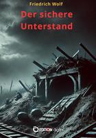   Der sichere Unterstand