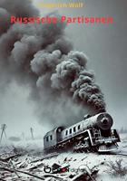   Russische Partisanen