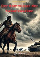   Der Kommissar der Kubankosaken