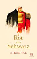 Stendhal: Rot und Schwarz
