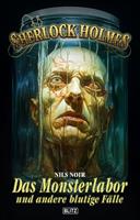   Sherlock Holmes - Neue Fälle 51: Das Monsterlabor