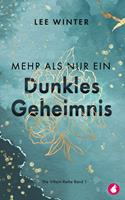   Mehr als nur ein dunkles Geheimnis