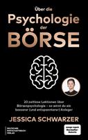   &Uuml;ber die Psychologie der B&ouml;rse