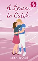   A Lesson to Catch | Eine Opposites Attract College Sports Romance