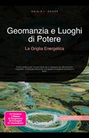   Geomanzia e Luoghi di Potere: La Griglia Energetica