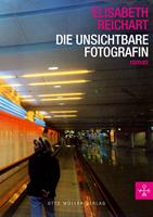  Die unsichtbare Fotografin