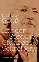   Lob der Sprache, Glück des Schreibens