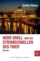   Herr Groll und die Stromschnellen des Tiber