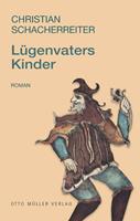   L&uuml;genvaters Kinder