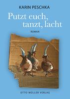   Putzt euch, tanzt, lacht