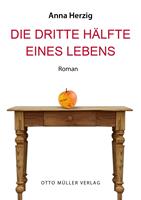   Die dritte H&auml;lfte des Lebens