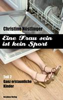   Ganz erstaunliche Kinder