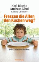   Fressen die Alten den Kuchen weg?
