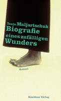   Biografie eines zuf&auml;lligen Wunders