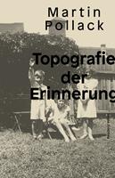   Topografie der Erinnerung