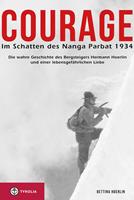   Courage. Im Schatten des Nanga Parbat 1934
