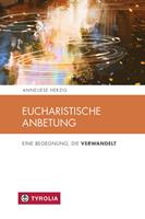   Eucharistische Anbetung
